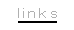 links